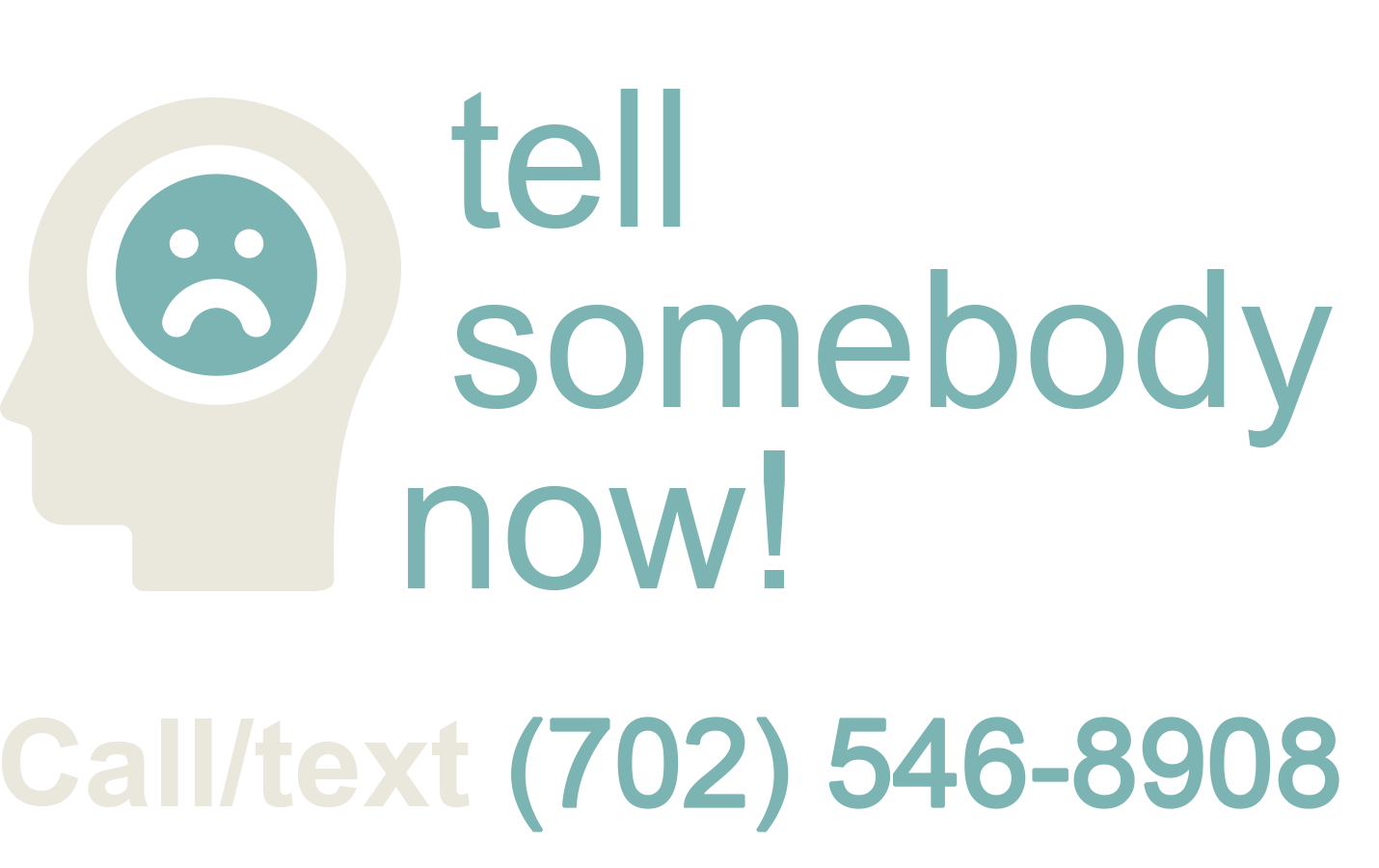 Tell Somebody Now